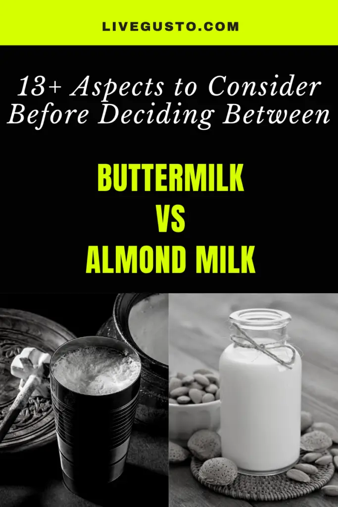 Buttermilk versus Almond milk