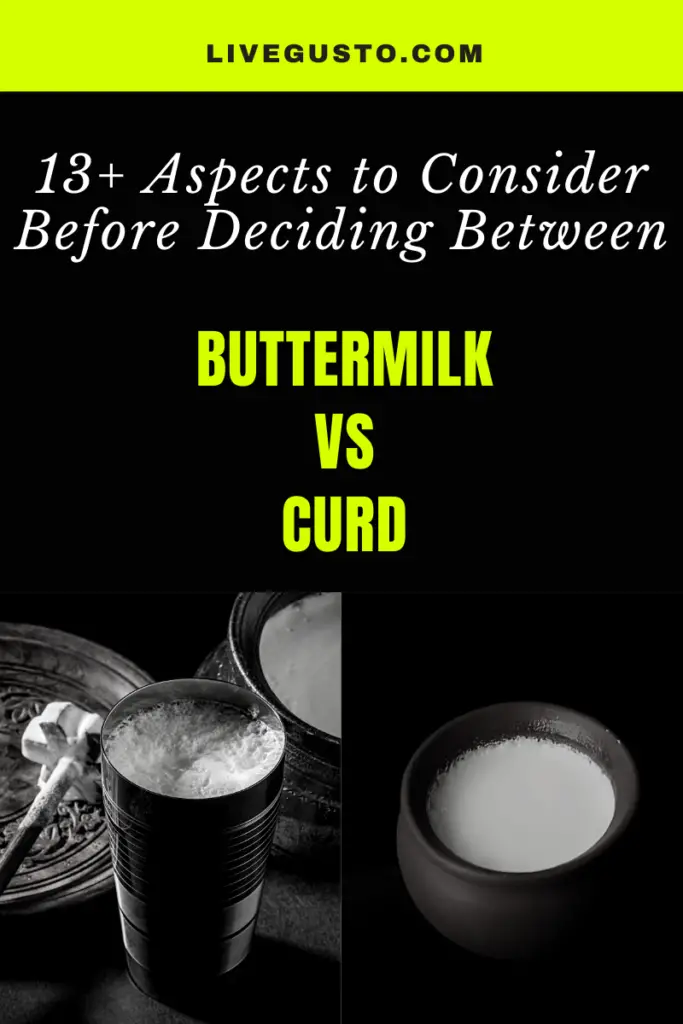 Buttermilk versus Curd