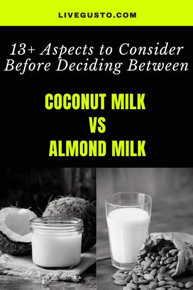 Coconut milk Versus Almond Milk