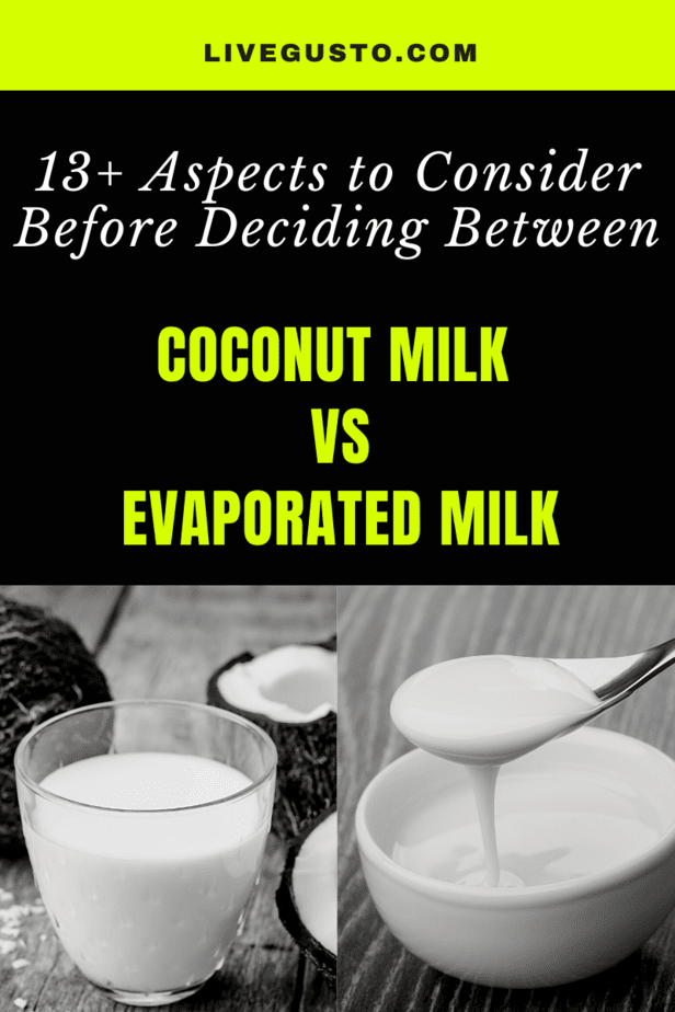 Coconut milk versus Evaporated milk: What to Choose? Coconut milk versus Evaporated milk: What to Choose?