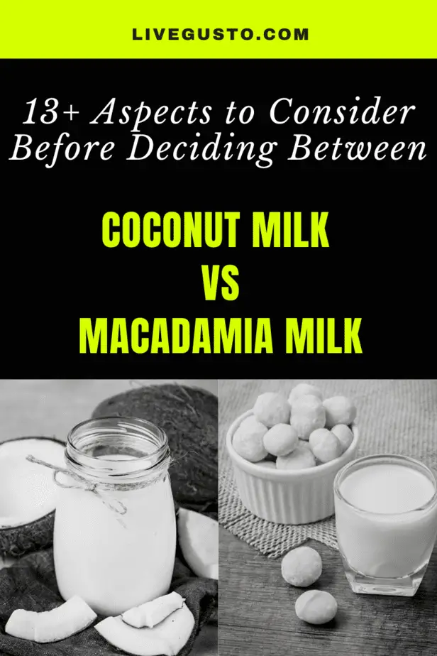 Coconut milk Versus Macadamia Milk