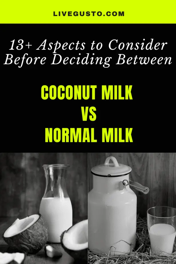 Coconut Milk versus Normal Milk