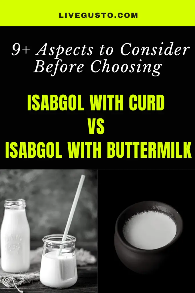 Isabgol in curd versus buttermilk