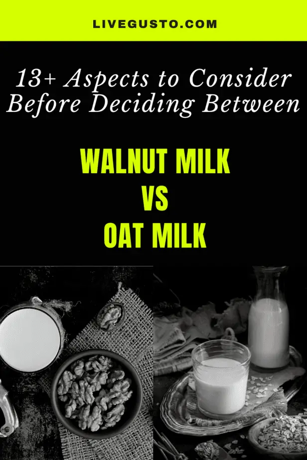 Walnut milk vs Oat Milk