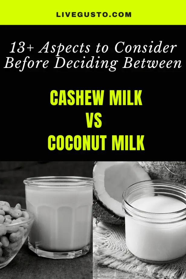Cashew Milk Versus Coconut Milk
