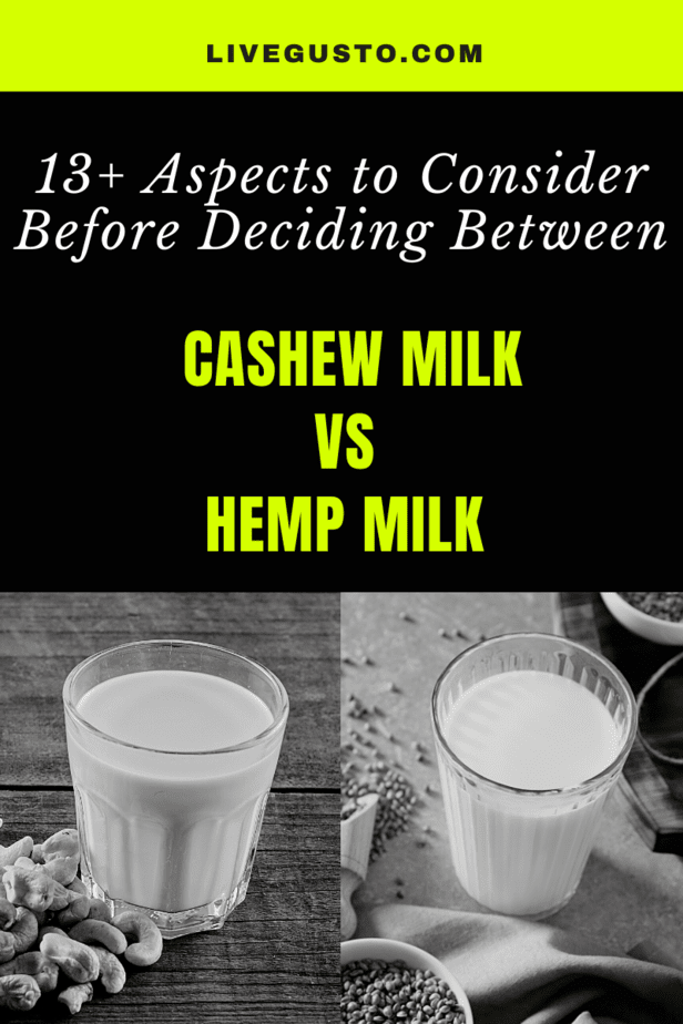 Cashew Milk Versus Hemp Milk