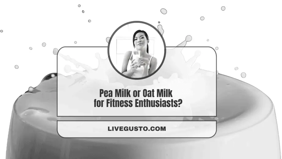 Pea Milk Versus Oat Milk The Better Plant Milk?