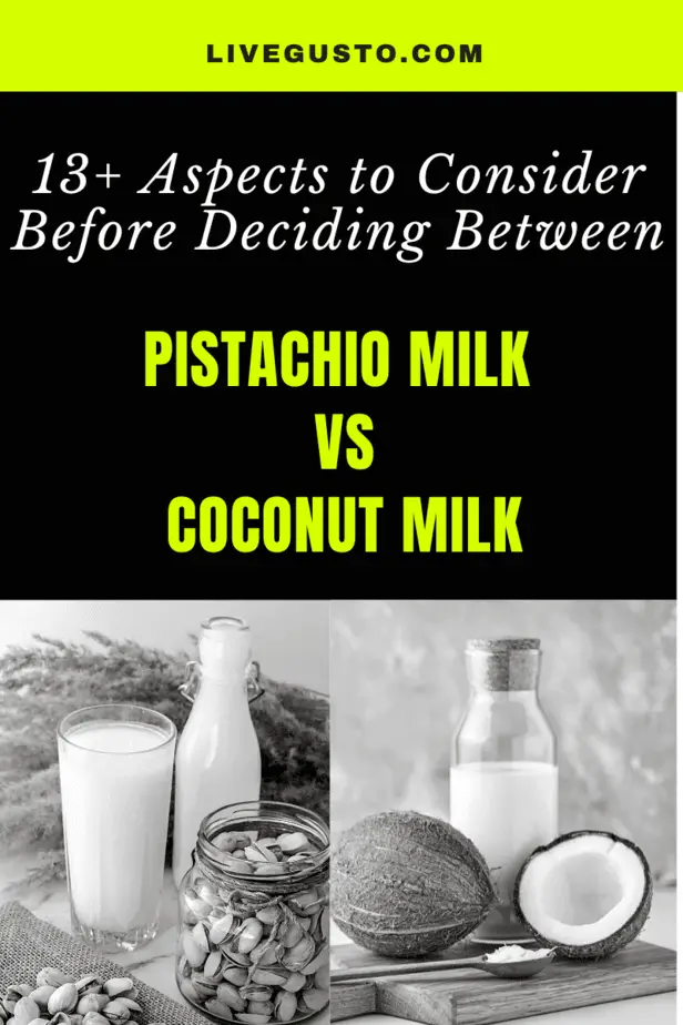 Pistachio milk versus Coconut milk