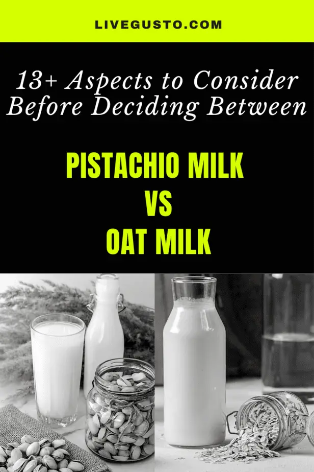 Pistachio milk versus Oat milk