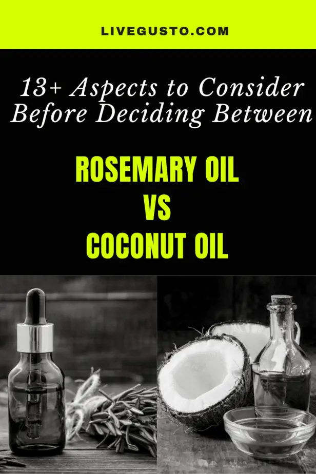 rosemary Oil versus coconut Oil