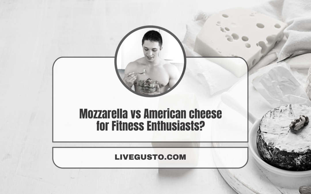 Which Type Of Cheese is Better- Mozzarella or American?