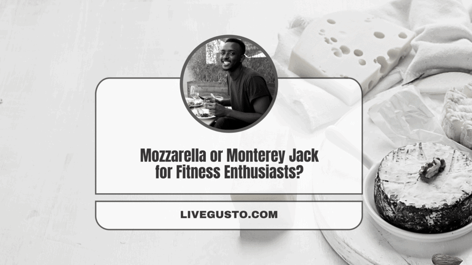 Mozzarella Cheese Vs Monterey Jack Are They Similar?