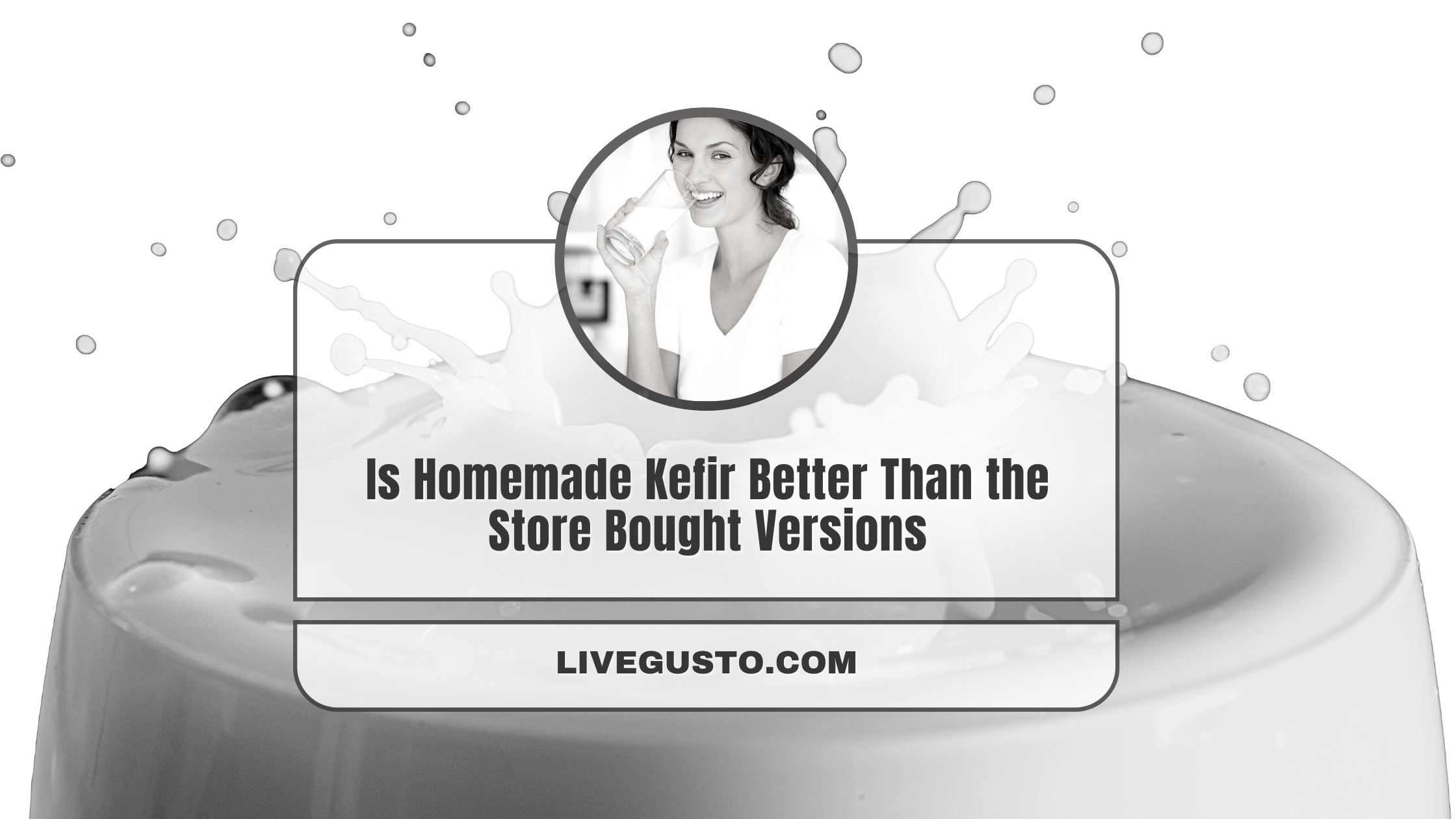 Is Homemade Kefir Better Than Store Bought YES!