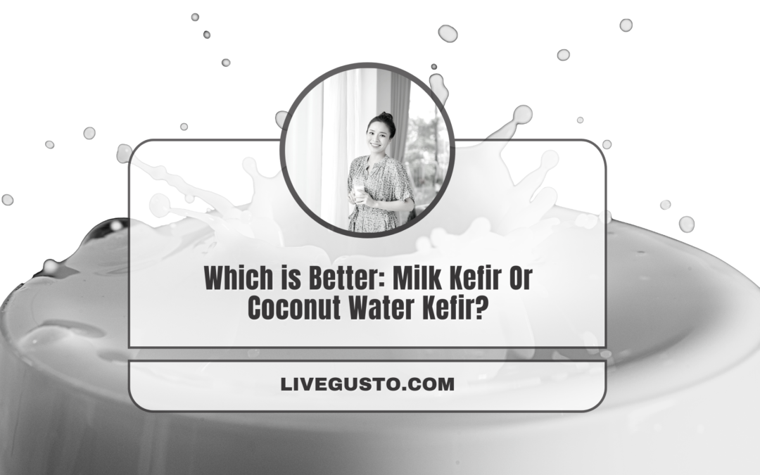 Which Kefir Should You Be Drinking: Milk or Coconut Water?