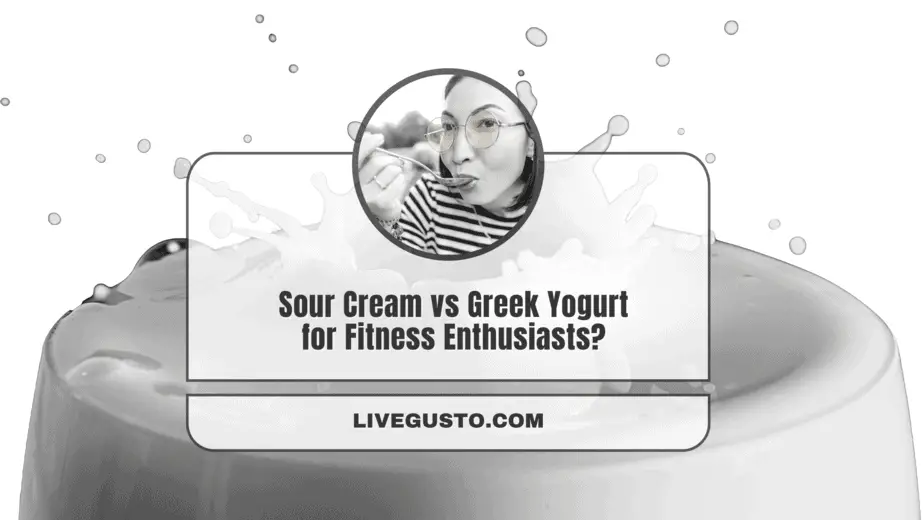 Sour Cream vs Greek Yogurt More Nutritional Choice