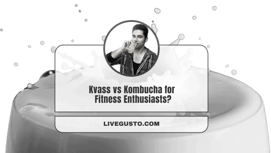 Kvass Vs Kombucha Which One's Better & Why?