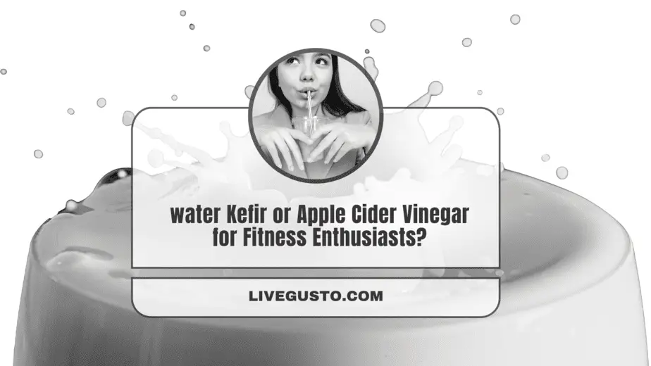 Water Kefir Vs Apple Cider Vinegar The Better Option?
