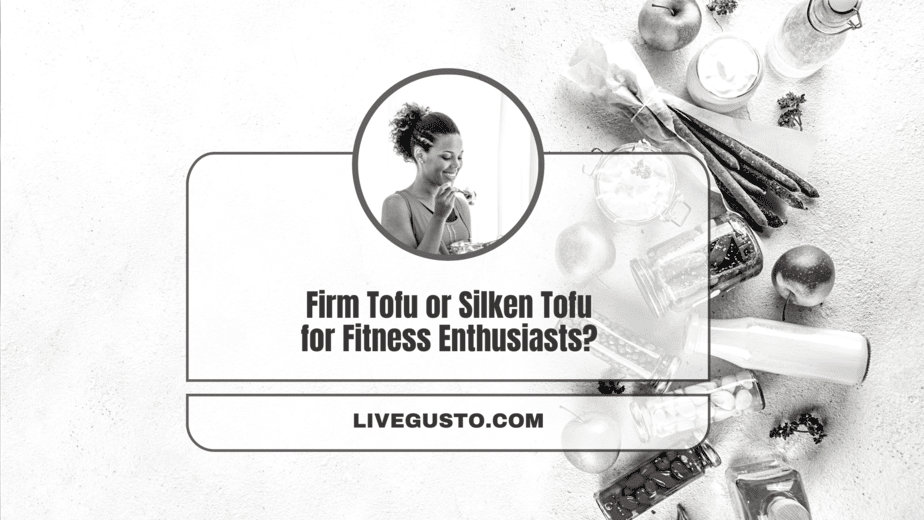 Firm Tofu Vs Silken Tofu: The Better Soy Product