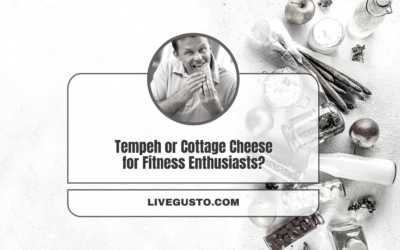 Tempeh or Cottage Cheese: Which One’s Better & Why?