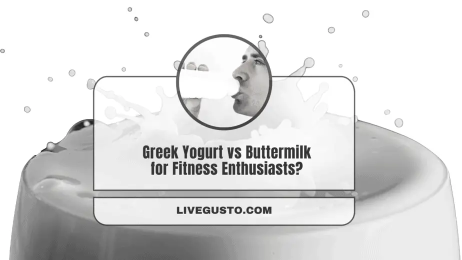 Greek Yogurt Vs Buttermilk Taste & Nutrition Decoded