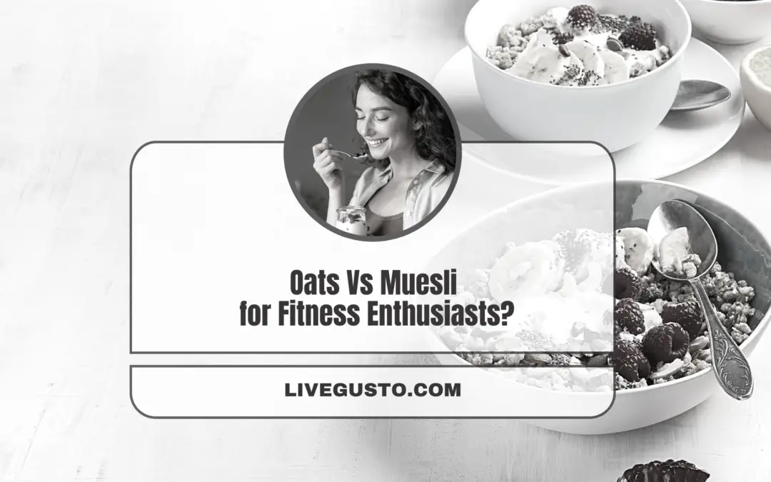 The Better Breakfast Cereal: Muesli or Oats?