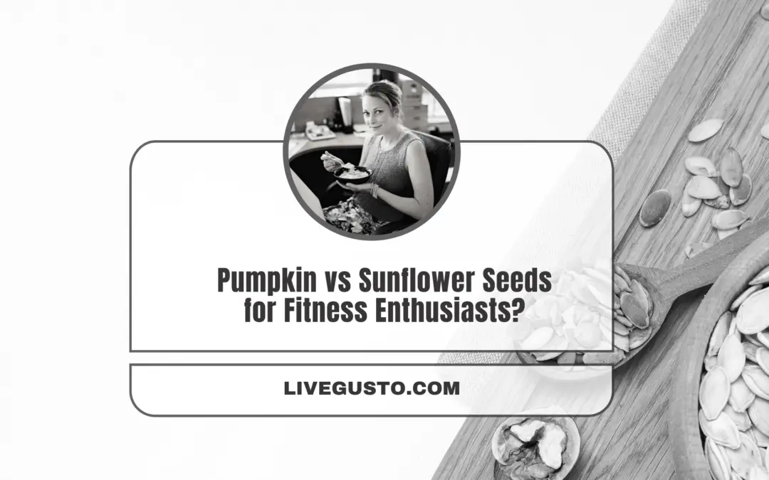 Which Are Better For You: Pumpkin Seeds or Sunflower Seeds?