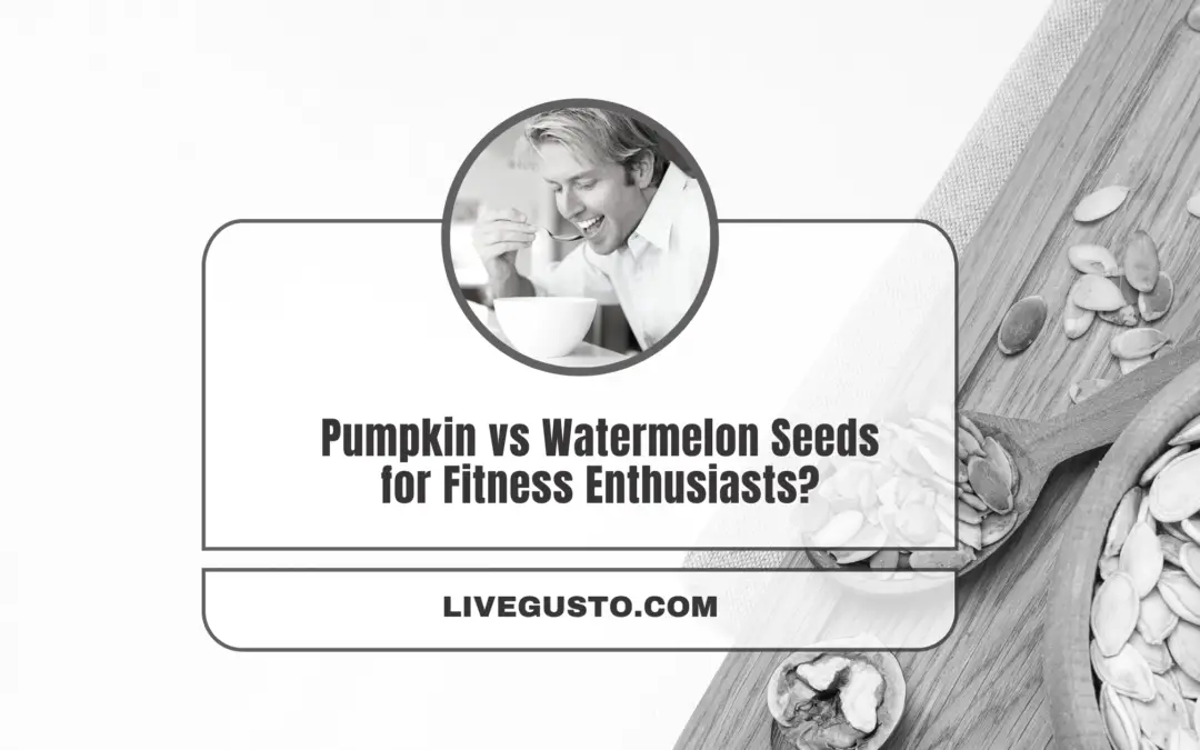 Which is More Nutritional & Beneficial: Pumpkin Seeds or Watermelon Seeds?